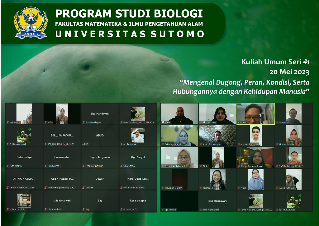 Kuliah Umum #1 Prodi Biologi UNSUT: Mengenal Dugong, Peran, Kondisi, Serta Hubungannya terhadap Kehidupan Manusia